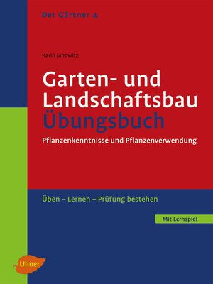 cover image of Der Gärtner 4. Garten- und Landschaftsbau. Übungsbuch